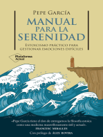Pepe García — Manual para la serenidad. Estoicismo práctico para gestionar emociones difíciles