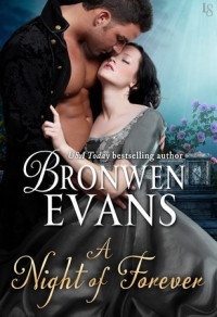 Bronwen Evans [Evans, Bronwen] — A Night of Forever