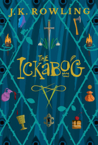 J.K. Rowling — The Ickabog