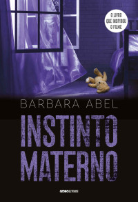 Barbara Abel — Instinto materno