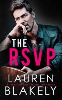Lauren Blakely — The RSVP (The Virgin Society Book 1)