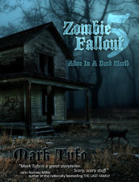 Mark  Tufo [Tufo f.c] — Alive in a Dead World zf-5