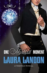 Laura Landon [Landon, Laura] — One Mystical Moment