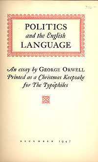 George Orwell — Politics and the English Language