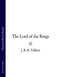 J. R. R. Tolkien — The Lord of the Rings