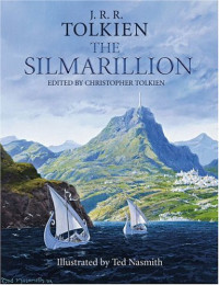 J. R. R. Tolkien; Christopher Tolkien; Ted Nasmith — The Silmarillion
