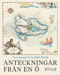 Tove Jansson — Anteckningar från en ö