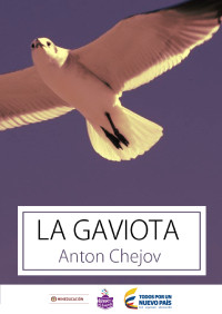 ANtón Chéjov — La gaviota
