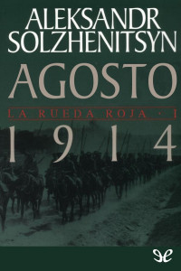 Aleksandr Solzhenitsyn — Agosto 1914