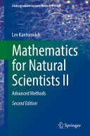 Lev Kantorovich — Mathematics for Natural Scientists II: Advanced Methods, 2nd Edition