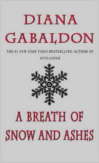Diana Gabaldon — A Breath of Snow and Ashes