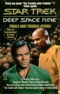 David Gerrold — Trials and Tribble-ations