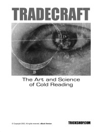 trickshop.com — Tradecraft: The Art and Science of Cold Reading