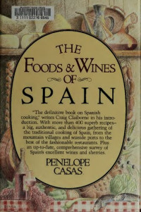 Penelope Casas — The foods and wines of Spain