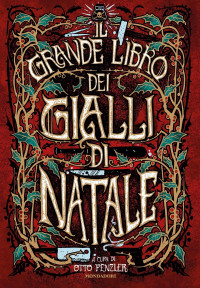Otto Penzler (cura) — Il grande libro dei gialli di Natale