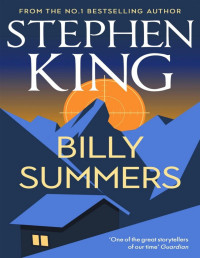 Stephen King — Billy Summers: A Novel