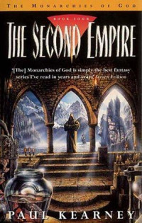 Paul Kearney — The Second Empire