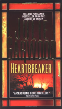 Julie Garwood [Garwood, Julie] — Heartbreaker