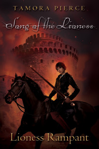 Tamora Pierce — Lioness Rampant