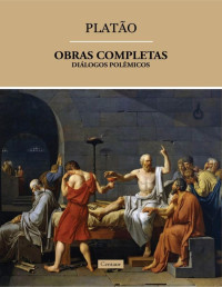 Platão — Obras Completas de Platão