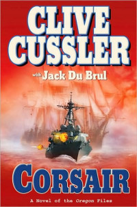 Clive Cussler — Clive Cussler Oregon Files 06 Corsair