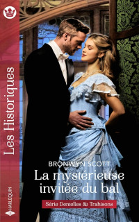 Bronwyn Scott [Scott, Bronwyn] — La mystérieuse invitée du bal