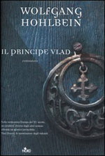 Wolfgang Hohlbein — Il Principe Vlad