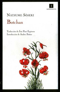 Soseki Natsume [Natsume, Soseki] — Botchan