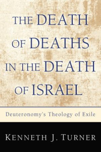 Kenneth Turner; — The Death of Deaths in the Death of Israel