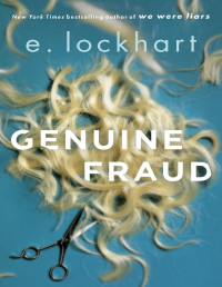 E. Lockhart — Genuine Fraud