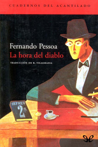 Fernando Pessoa — La hora del diablo