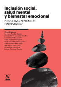 ESTEBAN AGULLO-TOMAS — Inclusión Social Salud Mental Y Bienestar Emocional