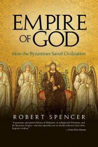 Robert Spencer; — Empire of God