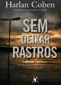 Harlan Coben — Sem deixar rastros - Myron Bolitar 3