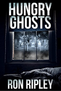 Ron Ripley [Ripley, Ron] — Hungry Ghosts