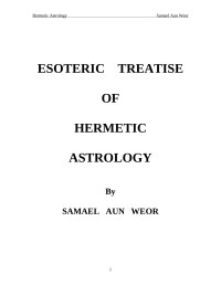 Samael Aun Weor — Esoteric Treatise of Hermetic Astrology