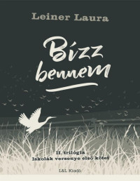 Leiner Laura — Bízz bennem