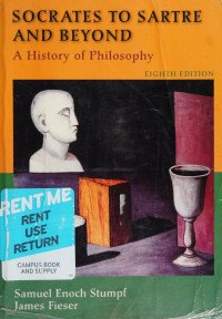 Samuel Enoch Stumpf,  James Fieser  — Socrates to Sartre and Beyond: A History of Philosophy