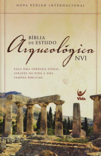 Soares C — BIBLIA ARQUEOLOGICA - VELHO TESTAMENTO