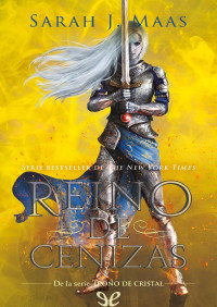 Sarah J. Maas — Reino de cenizas
