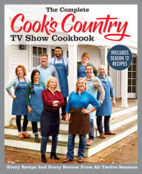 America's Test Kitchen — The Complete Cook's Country TV Show Cookbook Season 12