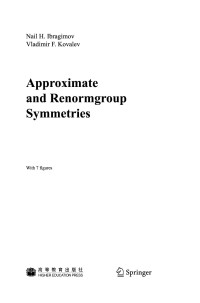 Nail H. Ibragimov, Vladimir F. Kovalev — Approximate and Renormgroup Symmetries - Nonlinear Physical Science (2010)