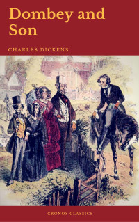 Charles Dickens — Dombey and Son