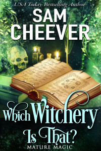 Sam Cheever — Which Witchery Is That?