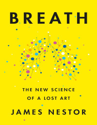 James Nestor; — Breath
