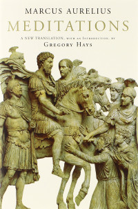 Marcus Aurelius — Meditations