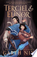 Nix, Garth — Terciel & Elinor