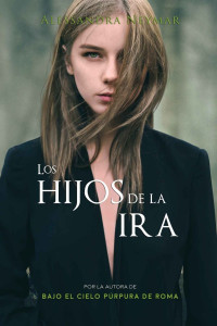 Alessandra Neymar — Los hijos de la ira