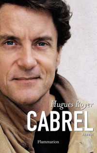 Hugues Royer — Cabrel