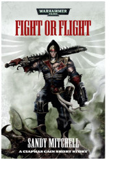 Sandy Mitchell — Fight Or Flight